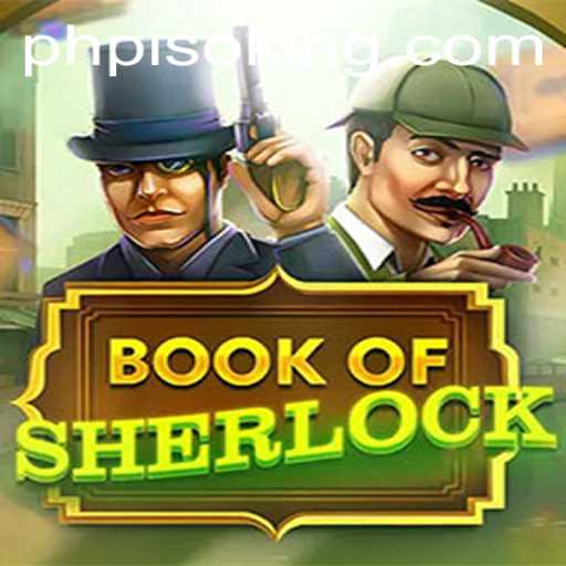 Unraveling Mysteries in BookOfSherlock: A Deep Dive into Gameplay